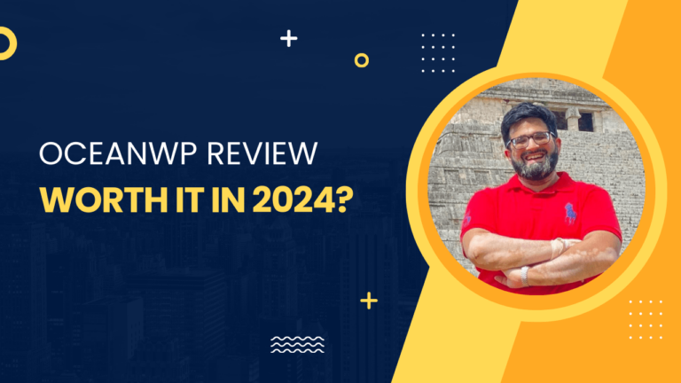 OceanWP Review: Worth it in 2024?