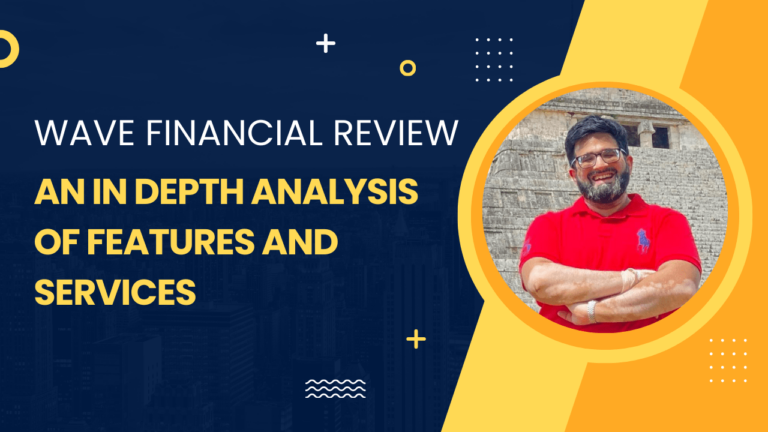 Wave Financial Review: An In-Depth Analysis of Features and Services