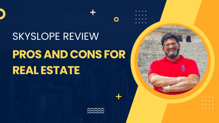 SkySlope Review: Unveiling the Platform’s Pros and Cons for Real Estate Professionals