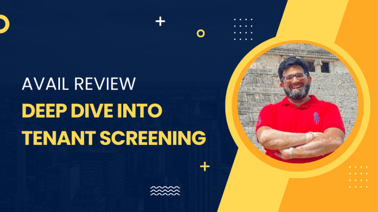Avail Review: Unbiased Deep Dive into Tenant Screening Services