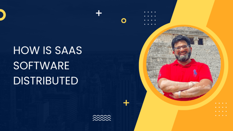How is SaaS Software Distributed? Understanding Cloud-Based Delivery